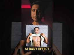 AI BODY EFFECT 💪🏻😎 #ai #aibody #tutorial