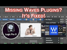 Missing Waves Plugins in Logic Pro : How to fix issues with Logic on apple M1 systems and Big Sur