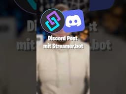 Auf Discord posten mit dem Streamer.bot