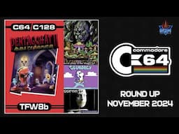 Commodore 64 Round Up: November 2024