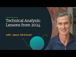 Technical Analysis Live: Lessons from 2024