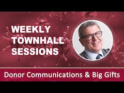 Coronavirus Townhall: Tom Ahern on Donor Communications