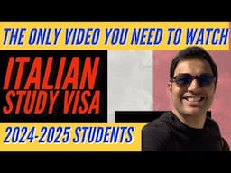 EP 12 | Italian STUDY VISA Application 2024-2025