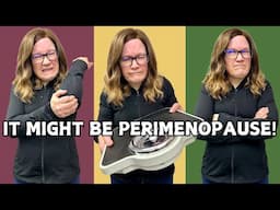 Is it perimenopause? 8 Common peri & menopause signs.