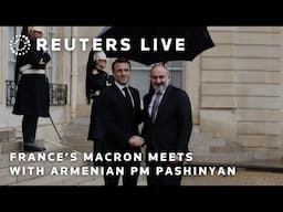 LIVE: France's Macron meets Armenian PM Pashinyan for a bilateral meeting