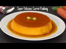 Super Delicious & Healthy Carrot Pudding Recipe by Tiffin Box |  Carrot Pudding | Gajar ka Pudding