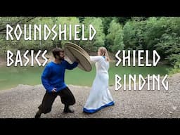 How to fight single combat with the viking shield | 6 - Shield Binding