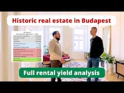 Buying historic property in Budapest - full rental yield and ROI calculation