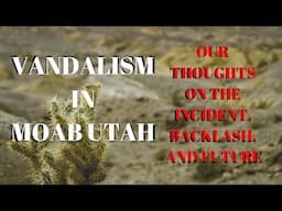 Moab Utah Vandalism Incident involving TacomaBeast