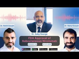 FDA Approval of Subcutaneous Nivolumab CheckMate-67T - Subcutaneous Nivo vs. Intravenous (IV) Nivo