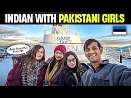 Traveling with Pakistani Girls to a Less known Country | Welcome to Estonia 🇪🇪