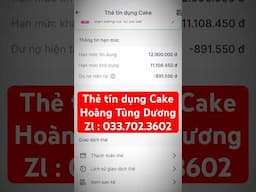 Thẻ tín dụng cake dễ đăng kí, dễ duyệt, dễ rút. Hướng dẫn rút ví trả sau hạn mức tối đa #tindung