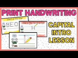 Uppercase Print Handwriting Intro Lesson | Correct Letter Formation