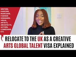 Relocate To The UK As A Creative | Global Talent Visa Arts Council Eligibility & Application Process