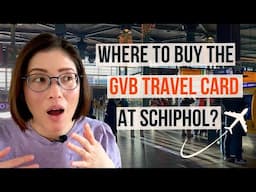 Where to buy a GVB Travel Card at Amsterdam Airport Schiphol? | OV Pay vs GVB Travel Card Explained