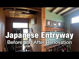 Transforming a Neglected Japanese Entryway | Genkan DIY Renovation