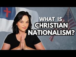 What is Christian Nationalism? | Series Introduction