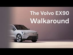 Volvo EX90: Everything you need to know