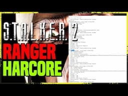 STALKER 2: Editing Text Files (Making Ranger Hardcore Mode)