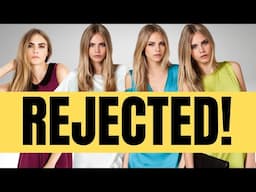 12 Insane Reasons Why Models Get Rejected