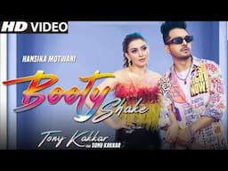 Booty Shake :Tony Kakkar Song | Haye Re More Saiyan Pakdo Na Mori Baiyan | Tony Kakkar New Song