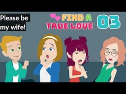 Find A True Love Episode 3 - Rich and Poor English Animation - English Story 4U