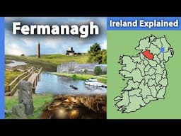 County Fermanagh: Ireland Explained