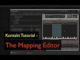 Kontakt Tutorial - The Mapping Editor