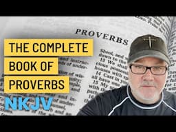 Holy Bible Audio: PROVERBS 1 to 31 NKJV - Tom from Watchman River