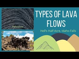 Types of Lava Flows