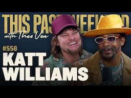 Katt Williams | This Past Weekend w/ Theo Von #558