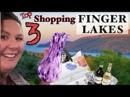 Best SHOPPING in the FINGER LAKES -  3 Must See Unique Shops!