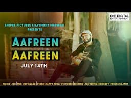 Aafreen Aafreen | Gaurav Goyal | GG | Shipra Pictures | JSG | Raymant Marwah | Happy Wolf Films