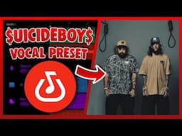 $UICIDEBOY$ Vocal Preset (Bandlab) EASY