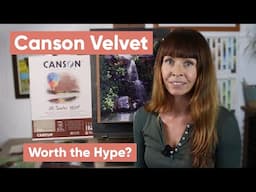 Canson Velvet Paper Follow up - Worth the Hype?