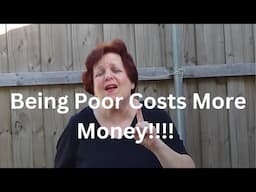 The Cost Of Being Poor!!!!