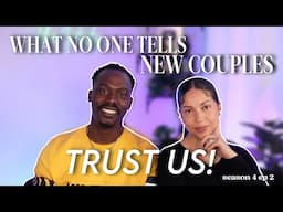 Season 4 EP2: What We Wish Somebody Would’ve Told Us + Relationship Advice for New Couples