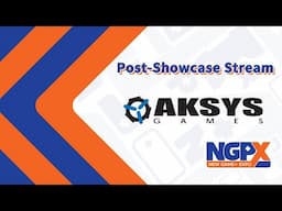 Aksys Games - NGPX Post-Showcase Stream (03.31.2022)