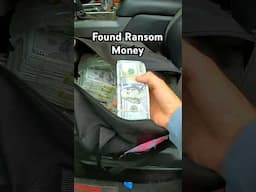 I Found Ransom Money