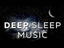 Fall Asleep Quickly ★︎ CALMING MUSIC for Deep Rest