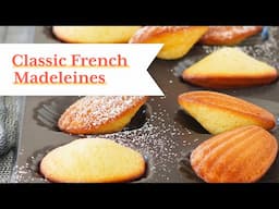 How to Make PERFECT French Madeleines