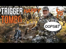 TRIGGER HAPPY TOMBO - a GIANT comes in WAY too EARLY!!!