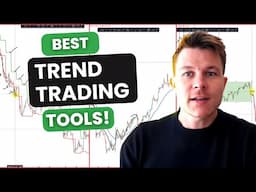 The Best Trend Trading Tools, Tips & Tricks