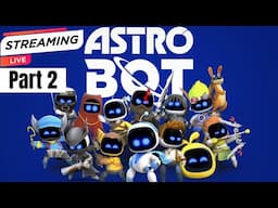 Astro Bot Playthrough | Part 2