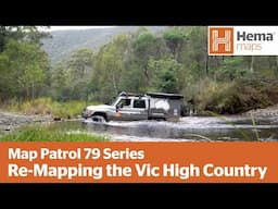 Map Patrol | Victorian High Country Mapping Expedition