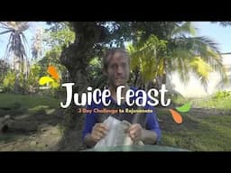 I Dare you to 🍉 JUICE FeAST with me for 3 Days!