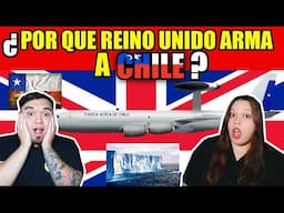 ¿Por que REINO UNIDO quiere que CHILE sea una super POTENCIA MILITAR?  REACCION