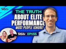 The Surprising Truth About Elite Performance & The Youth Sports Epidemic with Steve Magness