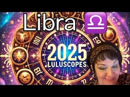 "  Libra Doors Will Open to Long Term Success! "  2025 Predictions