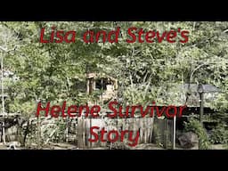 Life in the Aftermath of Helene - Survivors Stories - Uncut Lisa & Steve - The Hillbilly Kitchen